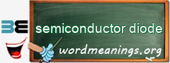 WordMeaning blackboard for semiconductor diode